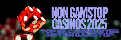 Non Gamstop UK Casino Sites Your Guide to Alternative Gaming